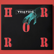 Vuigtuig – <cite>Horror</cite> album art