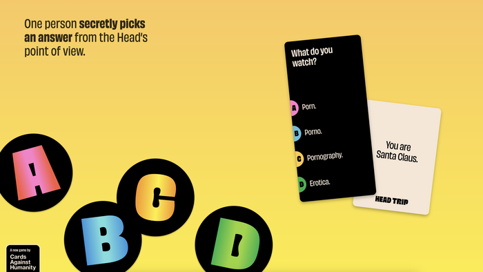 Head Trip by Cards Against Humanity 4