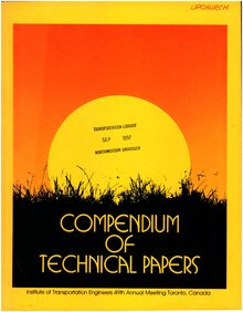 Compendium of Technical Papers, <span>Institute of Transportation Engineers 49th Annual Meeting</span>