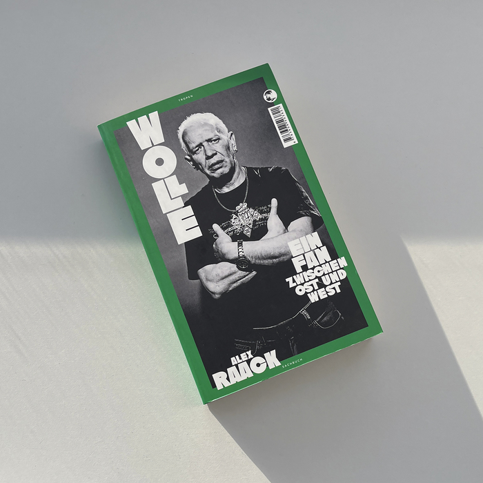 Wolle – Ein Fan zwischen Ost und West by Alex Raack 1