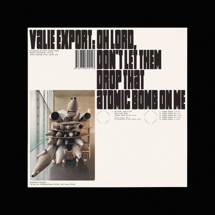 Valie Export – Oh Lord, Don’t Let Them Drop That Atomic Bomb on Me album art 1