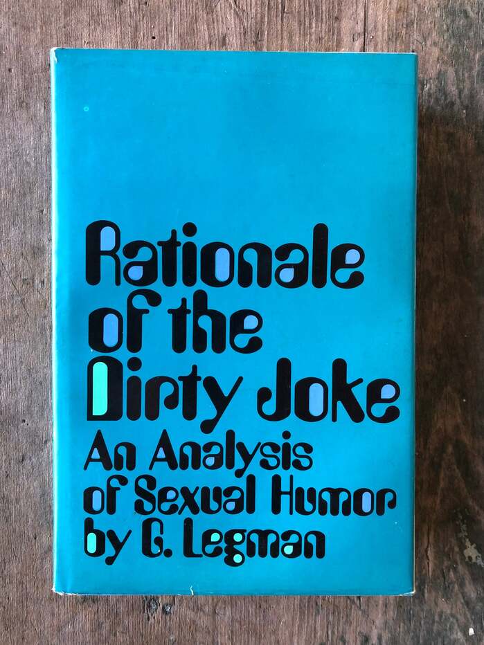 Rationale of the Dirty Joke by Gershon Legman 3