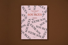 <cite>Les Savoir-faire de la mode: Sources / The Crafts of Fashion: Sources</cite>