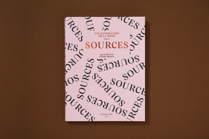 Les Savoir-faire de la mode: Sources / The Crafts of Fashion: Sources 1