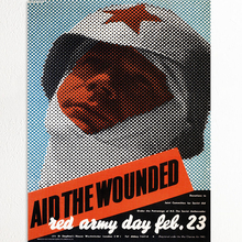 “Aid the wounded” poster for Red Army Day