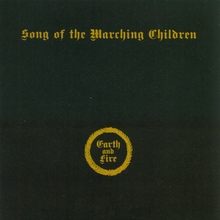 Earth and Fire – <cite>Song of the Marching Children</cite> album art