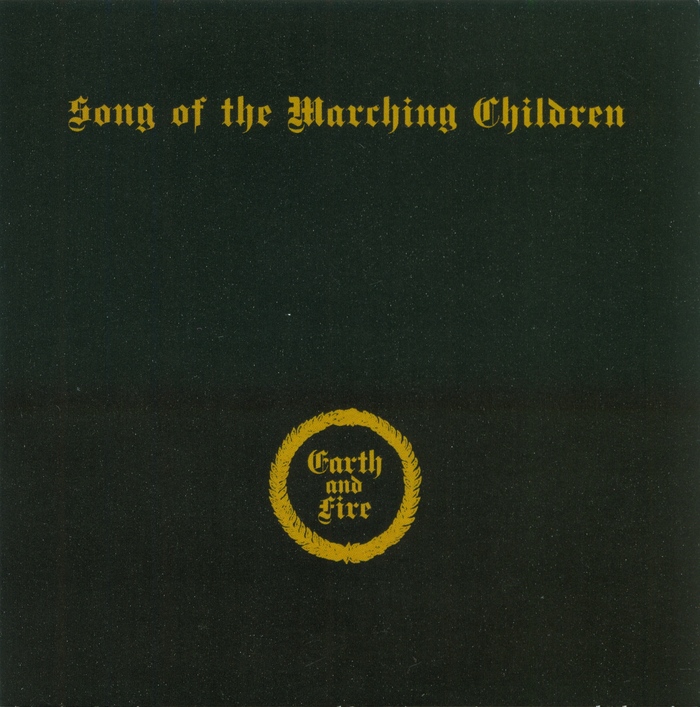 Earth and Fire – Song of the Marching Children album art 1