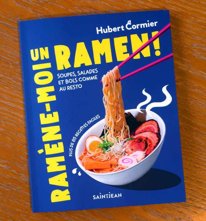 Ramène-moi un ramen! by Hubert Cormier 6