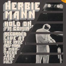 <span>Herbie Mann – <cite>Hold On, I’m Comin’</cite></span>  album art