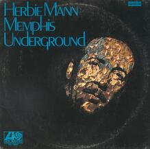 Herbie Mann – <cite>Memphis Underground</cite> album art