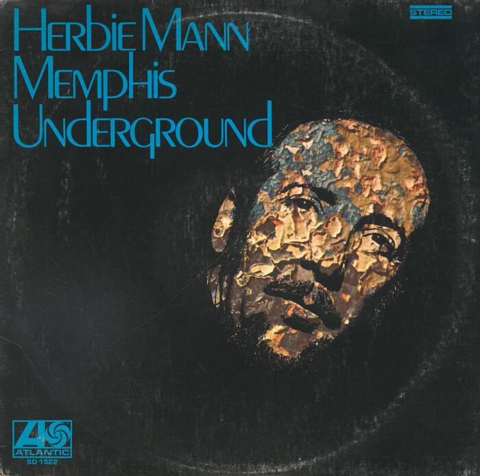 Herbie Mann – Memphis Underground album art 1