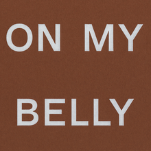 <cite>On My Belly, On My Back</cite>