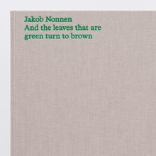 <cite>And the leaves that are green turn to brown</cite> by Jakob Nonnen