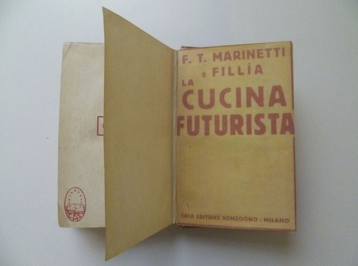 The Futurist’s Cookbook by F. T. Marinetti, 1st edition 2