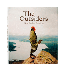 <cite>The Outsiders. New Outdoor Creativity</cite>