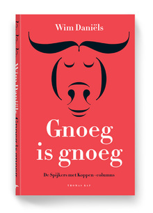 <cite>Gnoeg is gnoeg</cite> by Wim Daniëls