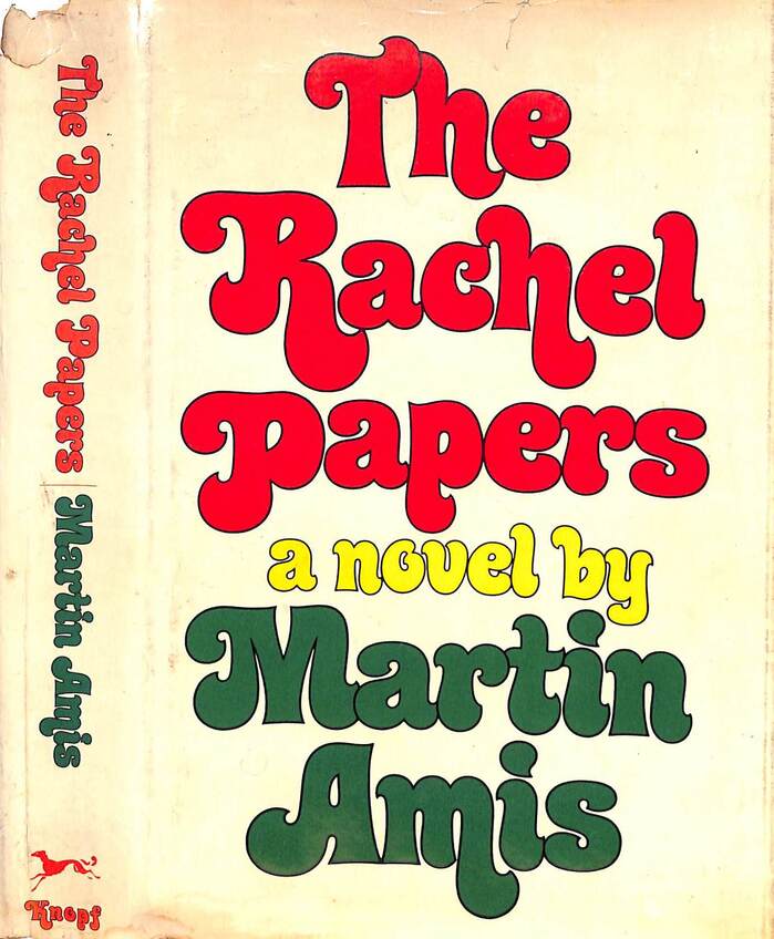 The Rachel Papers by Martin Amis (Alfred A. Knopf) 1