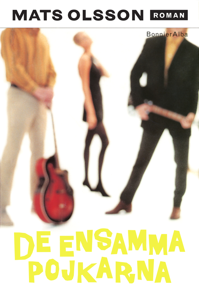 The front of the book jacket for the hardcover release of De ensamma pojkarna by Mats Olsson, published by Bonnier Alba.