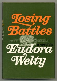 <cite>Losing Battles</cite> by Eudora Welty
