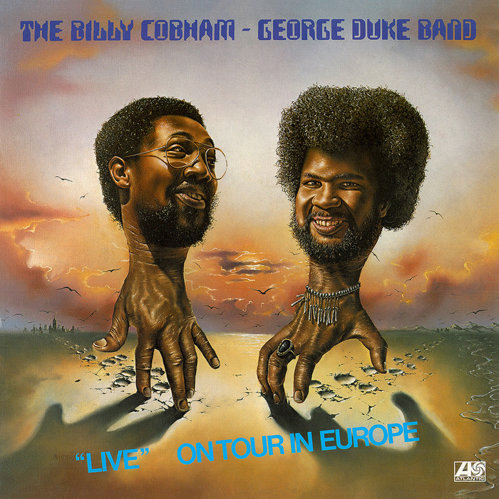 The Billy Cobham / George Duke Band – “Live” on Tour in Europe album art 1