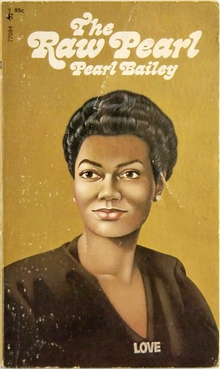 <cite>The Raw Pearl</cite> by Pearl Bailey (Pocket Books)