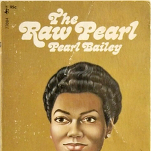 <cite>The Raw Pearl</cite> by Pearl Bailey (Pocket Books)