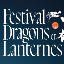 Festival Dragons et Lanternes