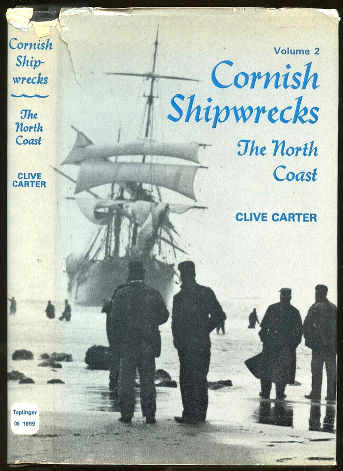 Cornish Shipwrecks, Vol. 2: The North Coast, Taplinger, 1970
