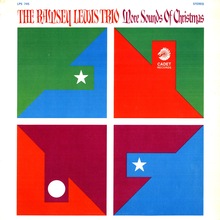 <span>The Ramsey Lewis</span> Trio <span>– </span><cite><span>More Sounds of Christmas</span></cite> (Cadet) album art