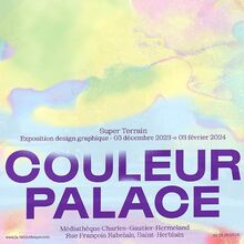 <cite>Couleur Palace </cite>exhibition visuals