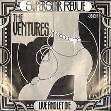 The Ventures – “Superstar Revue” / “Live And Let Die” German single cover