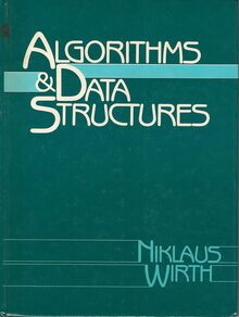 <cite>Algorithms &amp; Data Structures</cite> by Niklaus Wirth