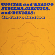 <cite>Digital and Analog Systems, Circuits, and Devices: An Introduction</cite> by Charles Belove