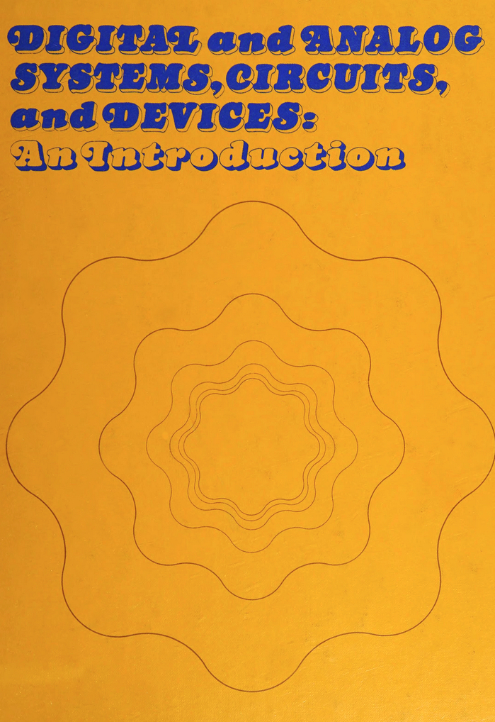 Digital and Analog Systems, Circuits, and Devices: An Introduction by Charles Belove