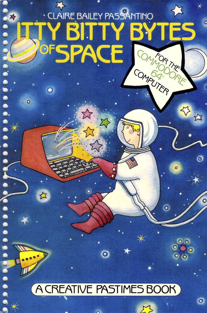 Itty Bitty Bytes of Space for the Commodore 64 computer, 1984. Cover design by Nancy Sutherland with an illustration by Bethann Thornburgh