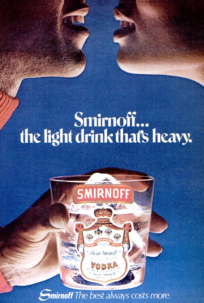 “Smirnoff...the light drink that’s heavy” ad