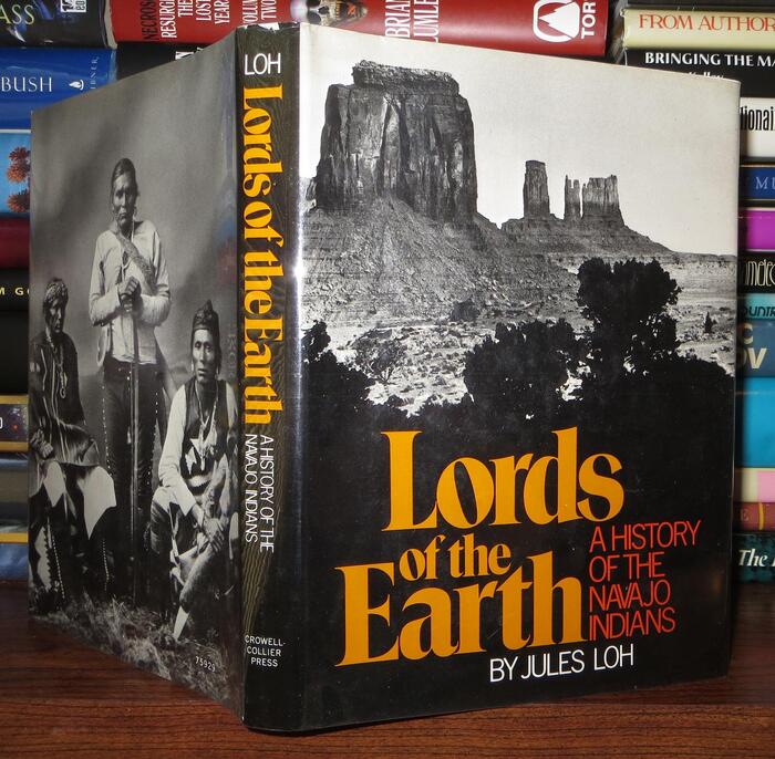 Lords of the Earth. A history of the Navajo Indians by Jules Loh 5