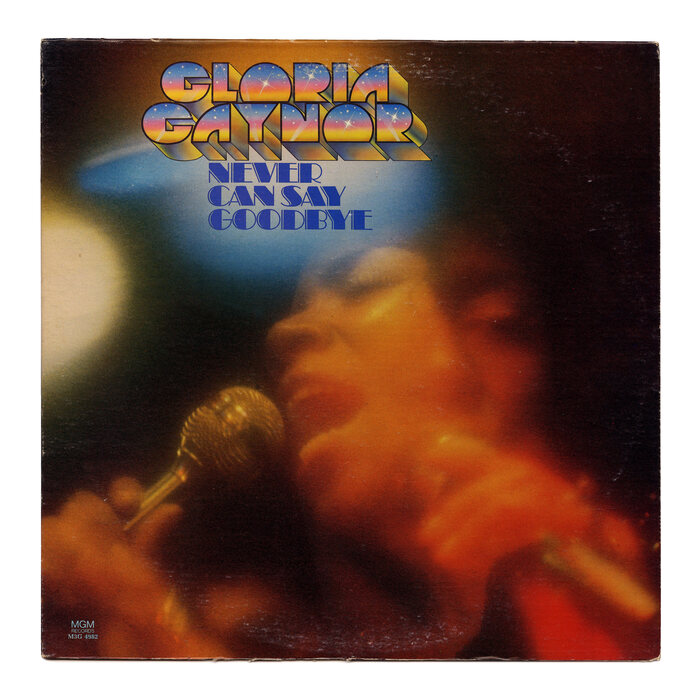 Gloria Gaynor – Never Can Say Goodbye album art 1