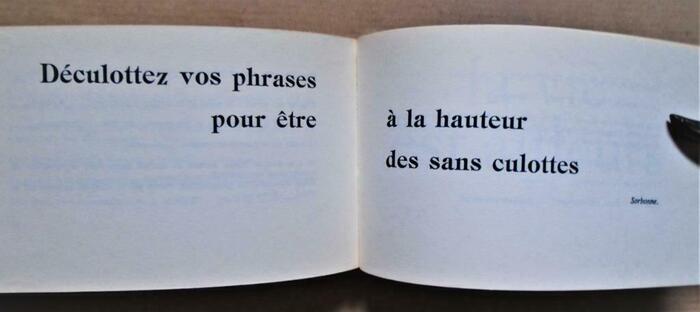 “Déculottez vos phrases pour être à la hauteur des sans culottes” in Chicago, see 