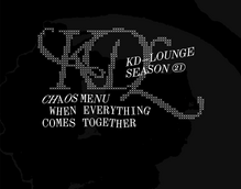 KD—Lounge Season 21