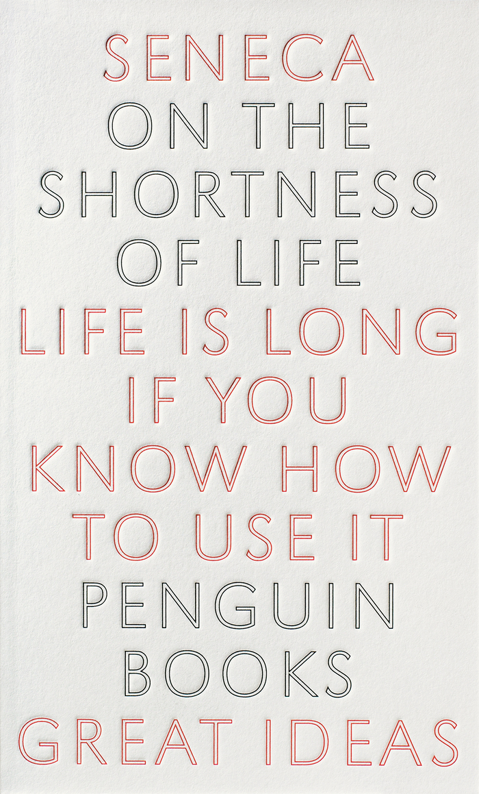 On the Shortness of Life, Penguin Great Ideas