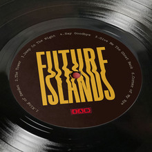 Future Islands – <cite>People Who Aren’t There Anymore</cite> album art and merchandise