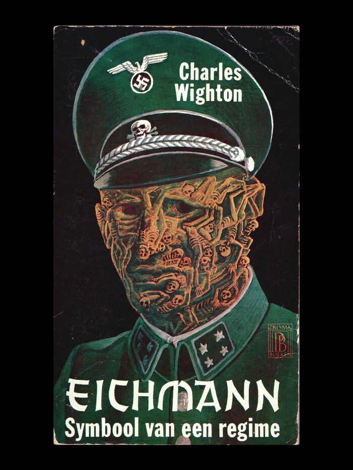 Eichmann. Symbool van een regime by Charles Wighton (Prisma Boeken) 2
