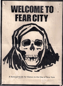 <cite>Welcome to Fear City: A Survival Guide for Visitors to the City of New York</cite>