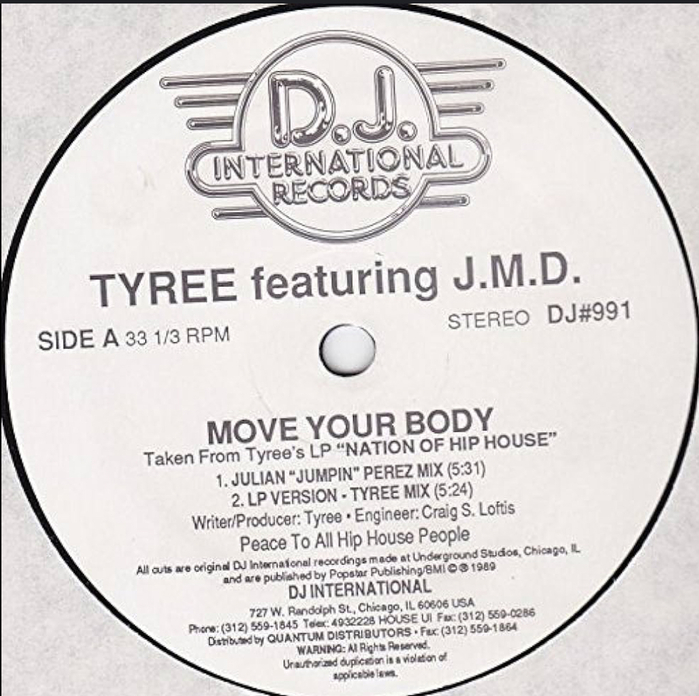 Tyree featuring J.M.D. – “Move Your Body”, 1989