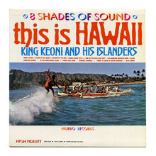 King Keoni And His Islanders – <cite>This Is Hawaii</cite> album art