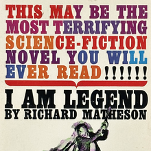 <cite>I Am Legend</cite> by Richard Matheson (Bantam)