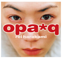 Rei Harakami – <cite>Opa*q</cite> album art