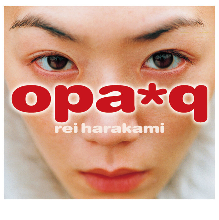 Rei Harakami – Opa*q album art 1