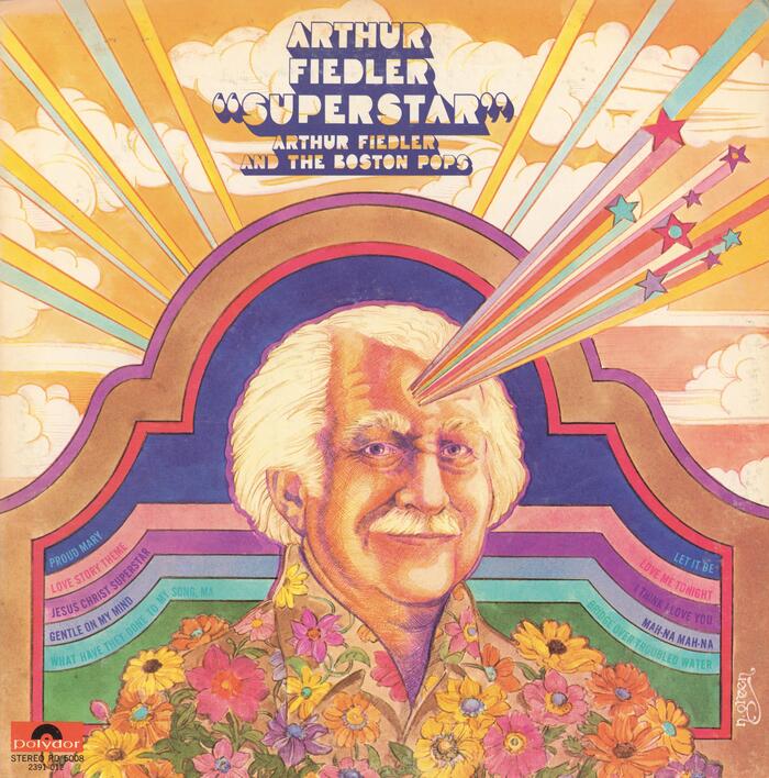 Arthur Fiedler and the Boston Pops – Arthur Fiedler “Superstar” album art 1